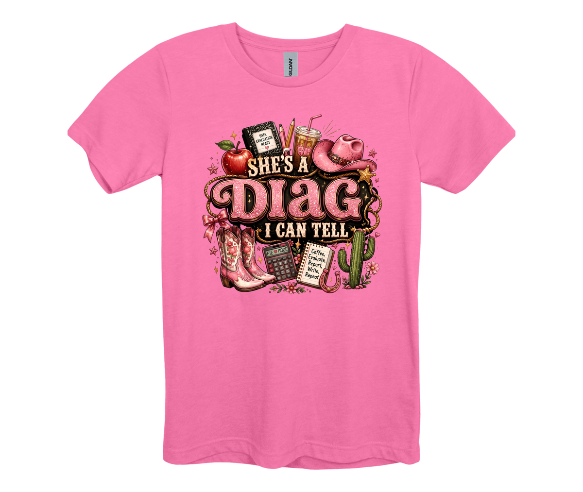 She's A Diag I can Tell T-shirt or Sweatshirt