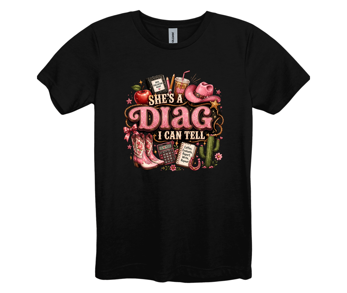 She's A Diag I can Tell T-shirt or Sweatshirt